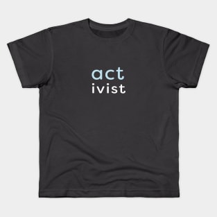 Minimal - Activitst Kids T-Shirt